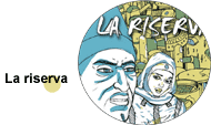 Vai alla pagina del fumetto La riserva